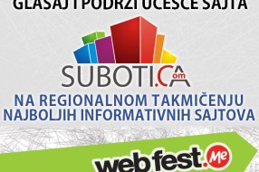 Podržite učešće sajta subotica.com na regionalnom webfest-u