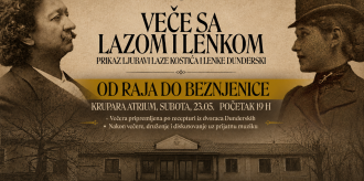 Veče sa Lazom i Lenkom,   Predstava: "Od raja do beznjenice"