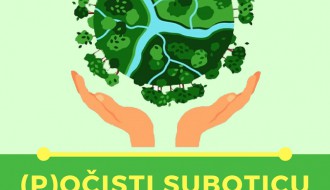 Akcija: (P)očisti Suboticu