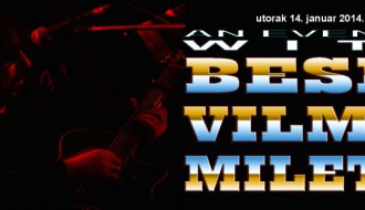 Besni, Vilmoš, Miletin & Friends