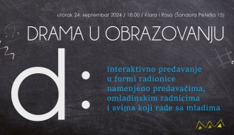 Interaktivna radionica - Drama u obrazovnom procesu