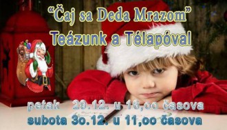 Dečja predstava: Čaj sa Deda Mrazom