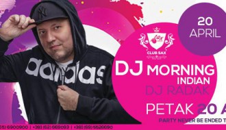 DJ Morning Indian & DJ Radak
