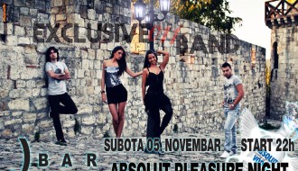Absolut pleasure night & Exclusive 011 band