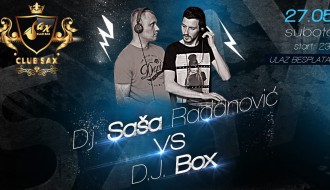 Saša Radanović vs DJ Box