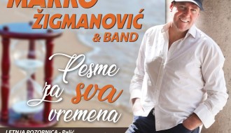 Marko Žigmanović & bend - Pesme za sva vremena