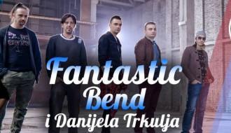 Fantastic bend i Danijela Trkulja
