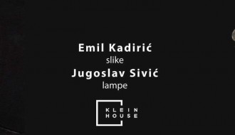 Izložba: Emil Kadirić & Jugoslav Sivić