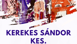 Kerekes Sándor Kes. életmű-kiállítása