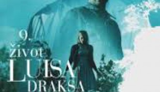 Film: 9. život Luisa Draksa