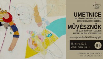 Umetnice: dela ženskih autora u kolekciji Savremene galerije Subotica