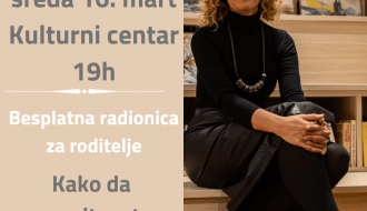 Predavanje: Kako da vaspitavate bez kritikovanja