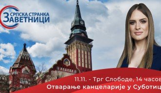 Zvanično otvaranje kancelarije Srpske Stranke Zavetnici u Subotici