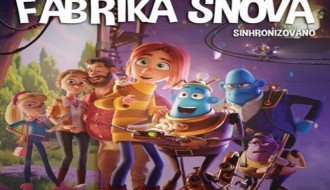 Animirani film: Fabrika snova - sinhronizovano