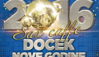 Doček Nove godine u Sax Caffe