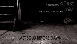 Sojber.corp: Last solo before dawn