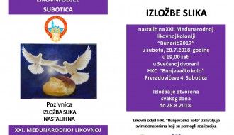 Izložba slika XXI Međunarodne likovne kolonije "Bunarić 2017"