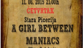 A Girl Between Maniacs