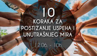 Predavanje: 10 koraka za postizanje uspeha i unutrašnjeg mira