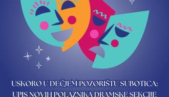 Audicija za prijem novih polaznika Dramske sekcije Dečjeg pozorišta