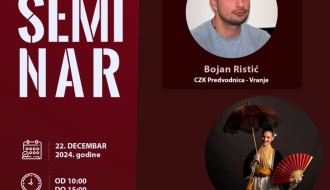 Seminar: "Tradicija i običaji juga Srbije" – Putovanje kroz Vranje i Pčinju