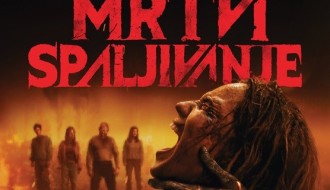 Film: ZLI MRTVI:SPALJIVANJE