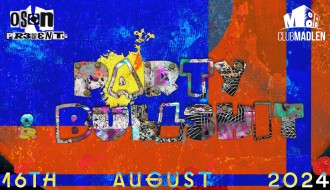 PARTY AND BULLSHIT // CLUB MADLEN