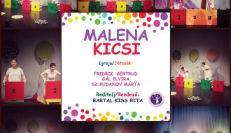Teatar u pelenama: Kicsi vagyok en - Malena