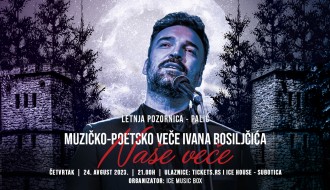 (Otkazano) Muzičko - poetsko veče Ivana Bosiljčića -  "Naše veče"