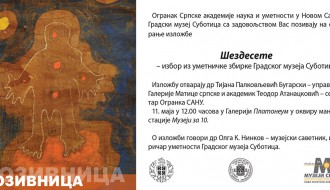 Pola veka šezdesetih - Izbor iz umetničke zbirke Gradskog muzeja Subotica