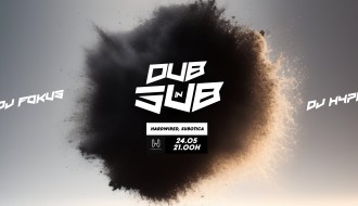 DUB IN SUB @HARDWIRED