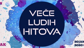 Veče ludih hitova