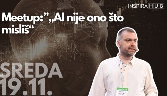 Meetup: "AI nije ono što misliš"