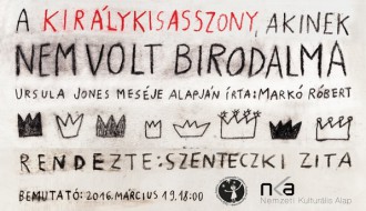 Premijera: A királykisasszony, akinek nem volt birodalma