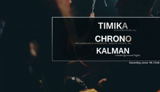 Timika, Chrono, Kalman