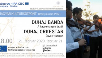 A hagyományok őrzői: Duhaj banda