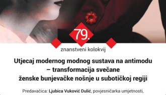 79. Znanstveni kolokvij ZKVH-a: Utjecaj modernog modnog sustava na antimodu