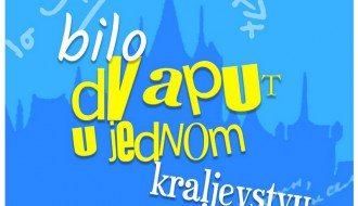Predstava za decu: Bilo dvaput u jednom kraljevstvu - premijera