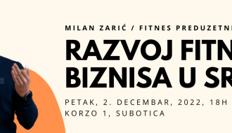 Predavanje: “Razvoj fitnes biznisa u Srbiji“