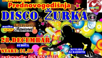 Tradicionalna Prednovogodišnja Largo-Aquarius disko žurka