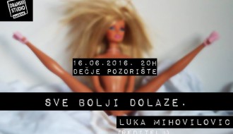 Predstava: Sve Bolji dolaze