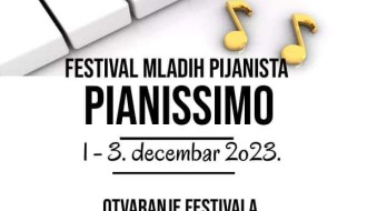 Svečano otvaranje Festivala PIANISSIMO