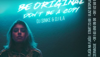 Be original, don't be a copy