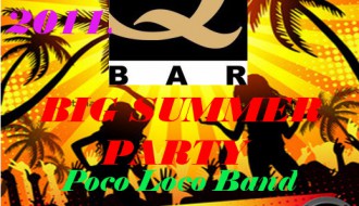 BIG - SUMMER - PARTY & POCO - LOCO - BEND