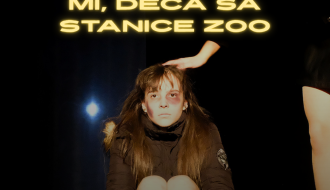 Predstava:  MI, DECA SA STANICE ZOO