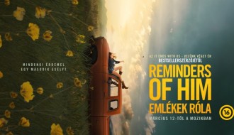 Film: Reminders of Him – Emlékek róla (Magyar szinkronnal)