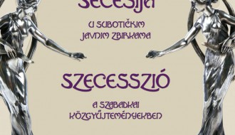 Promocija publikacije "Secesija u subotičkim javnim zbirkama"
