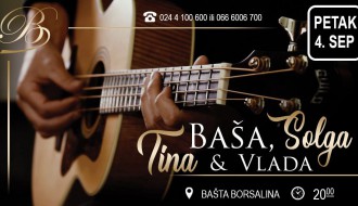 Baša, Solga, Vlada i Tina