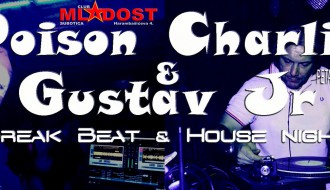 DJ Poison Charlie & DJ Gustav at Club MLADOST