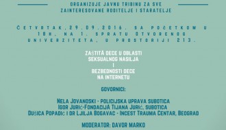 Tribina na temu bezbednosti dece i pravovremenog prepoznavanja i/ili zaštite dece u oblasti seksualnog nasilja i bezbednosti dece na internetu